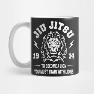 JIU JITSU - BECOME A LION - BJJ Mug